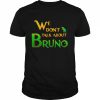 Encanto We Don’t Talk About Bruno T-Shirt Classic Men's T-shirt