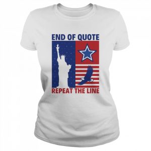 End Of Quote Repeat The Line US Statue Of Liberty Eagle Flag  Classic Women's T-shirt