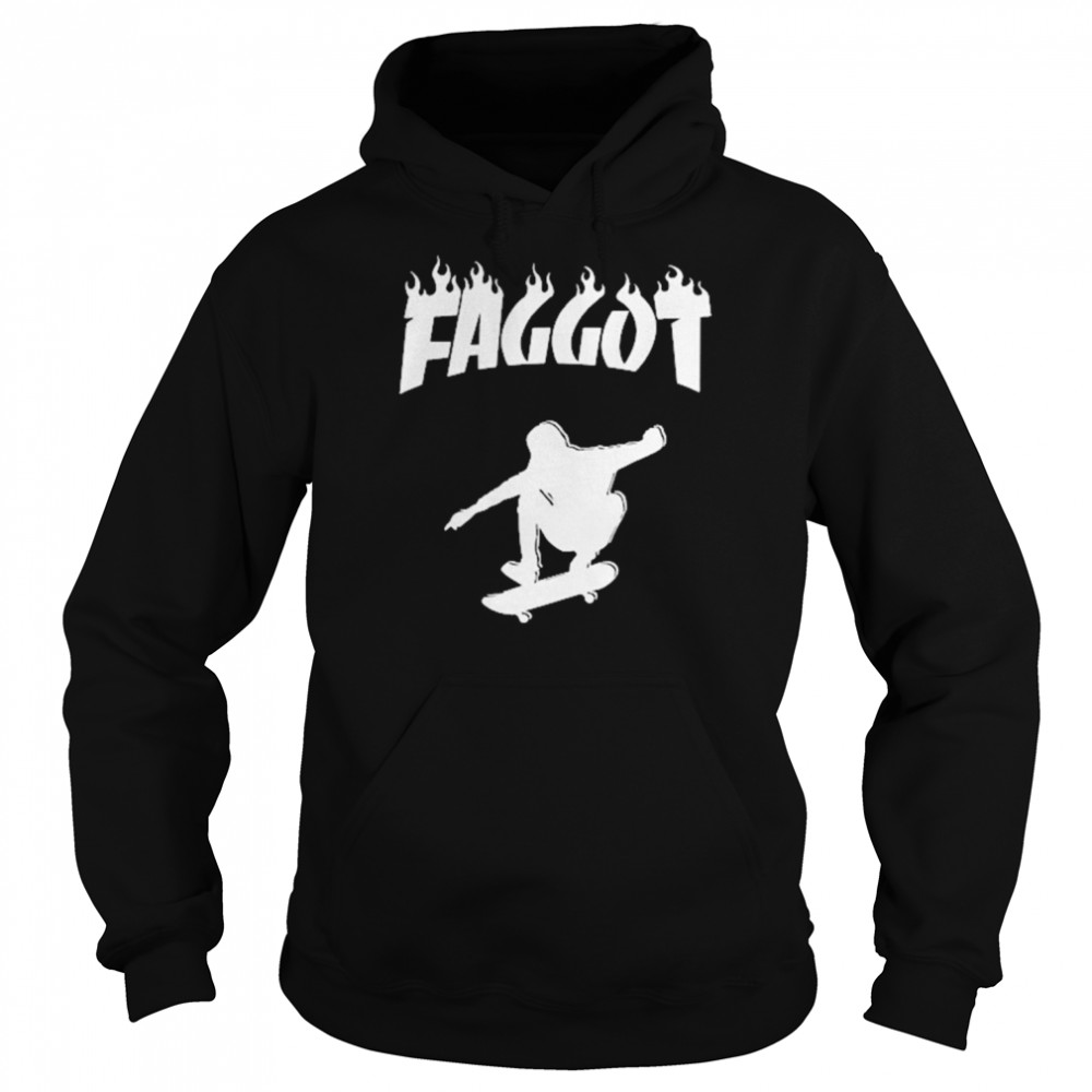 Existaint Faggot Sk8r Shirt Unisex Hoodie