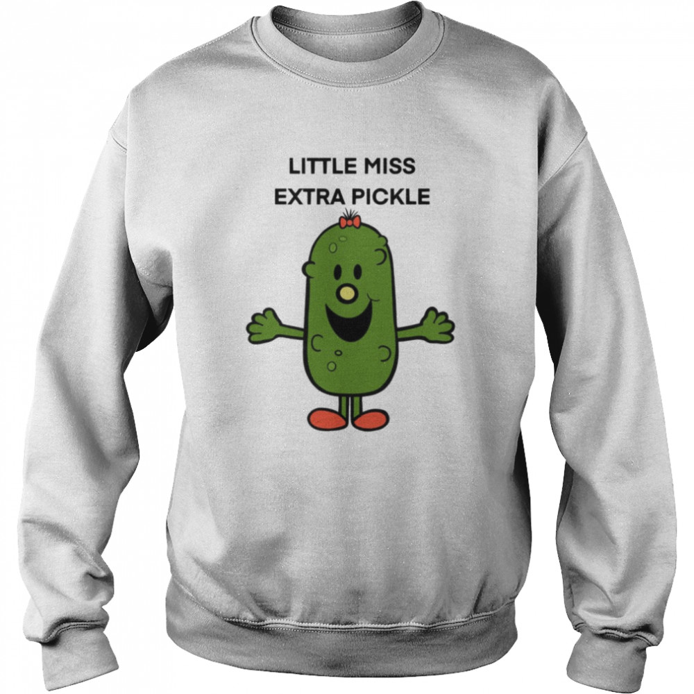 Extra Pickle Little Miss Wanna Hug  Unisex Sweatshirt