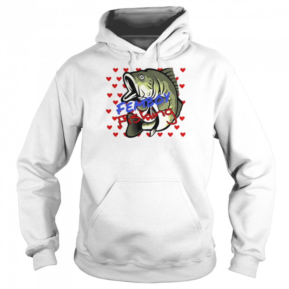 Femboy Fishing Shirt Unisex Hoodie