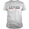 Femme 2022 tee  Classic Men's T-shirt