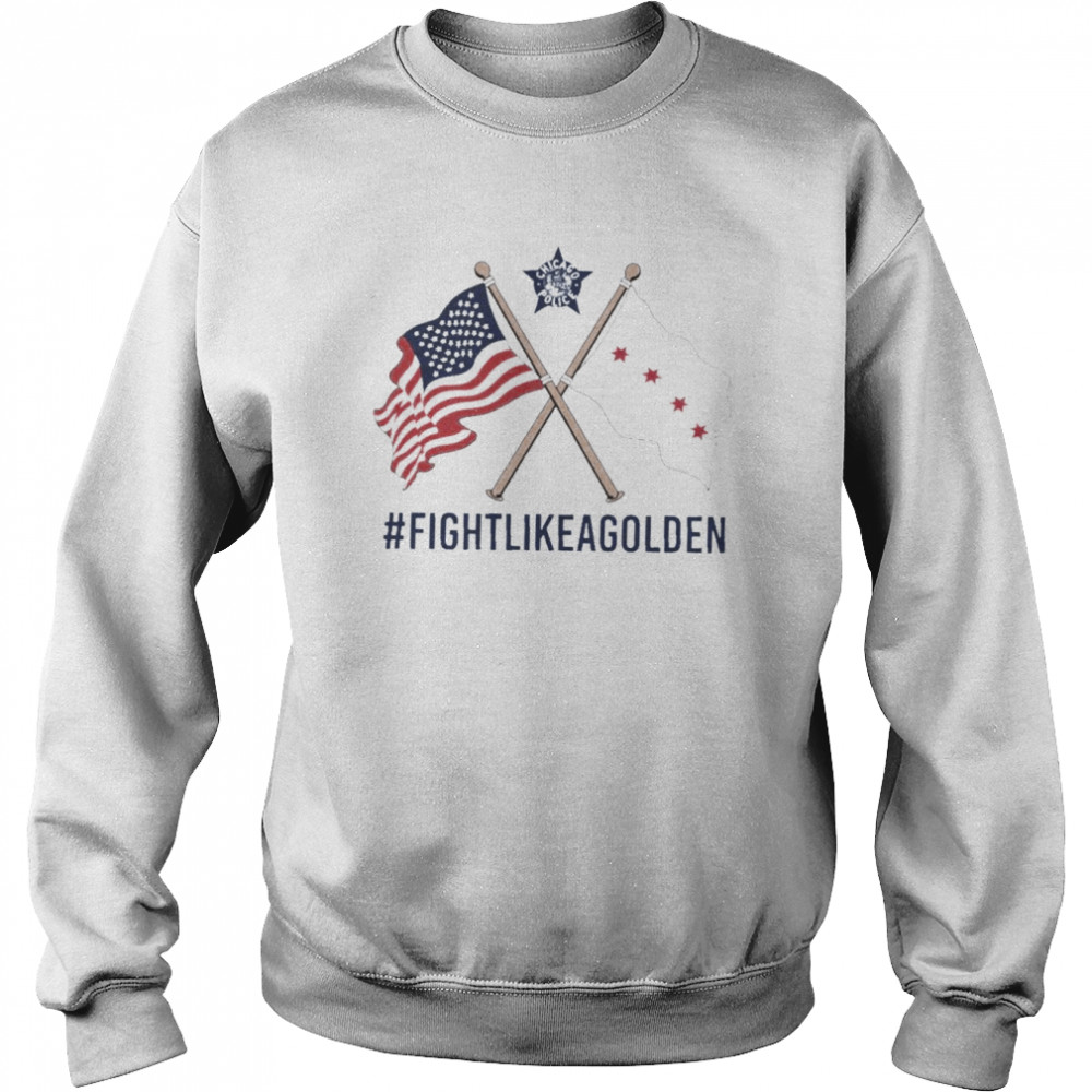 Fight Like A Golden Chicago Police Barstool Sports T-Shirt Unisex Sweatshirt