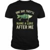 Fishing One Day They’ll Name A Lure After Me Shirt Classic Men's T-shirt