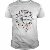 Floral Wreath Heart Mother’s Day Blessed Mamaw Shirt Classic Men's T-shirt