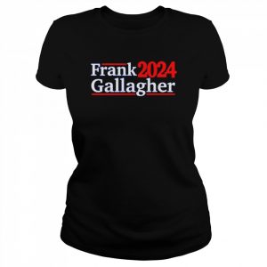 Frank 2024 Gallagher  Classic Women's T-shirt