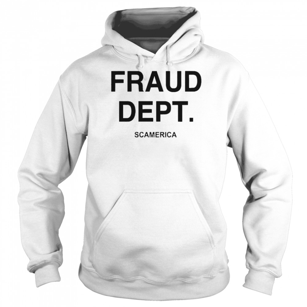 Fraud Dept Scamerica  Unisex Hoodie