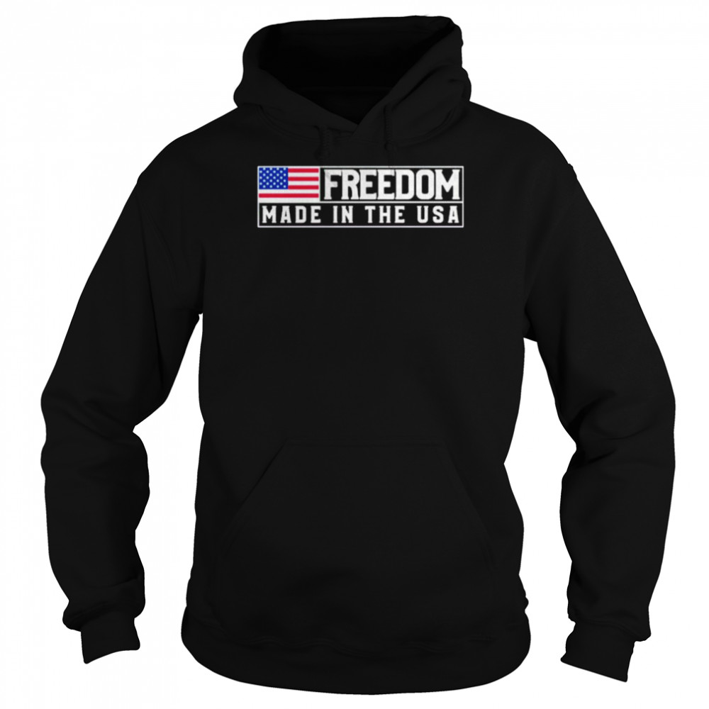 Freedom Made In The USA  Unisex Hoodie