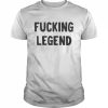 Fucking Legend T-Shirt Classic Men's T-shirt