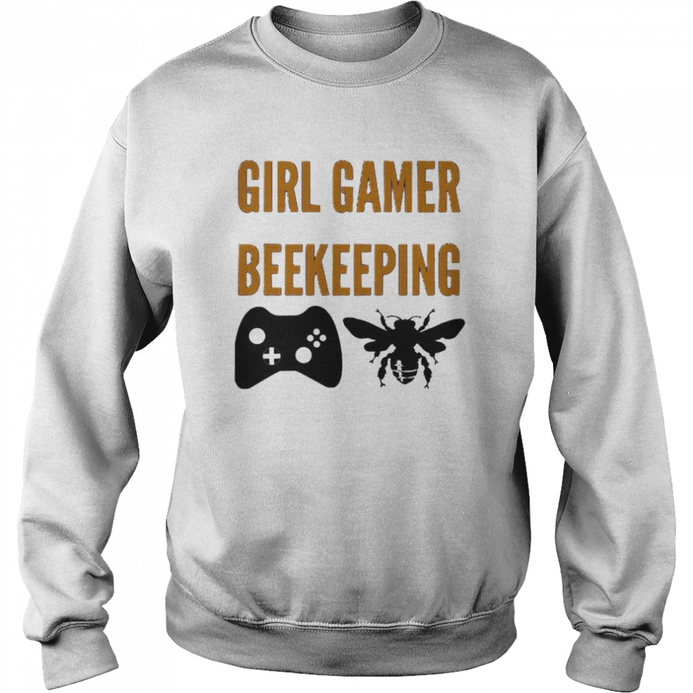 Girl Gamer Beekeeping Funny Video Gamer Shirt Unisex Sweatshirt