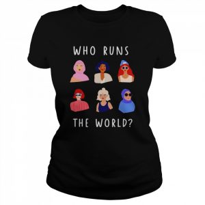 Girl who runs the world  Classic Women's T-shirt