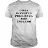 Girls Invented Punk Rock Not England Shirt Classic Men's T-shirt