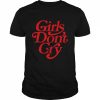 Girls dont cry trendy word on back  Classic Men's T-shirt