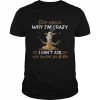 Goats Yoga stop asking why I’m crazy I don’t ask why you’re so stupid 2022  Classic Men's T-shirt