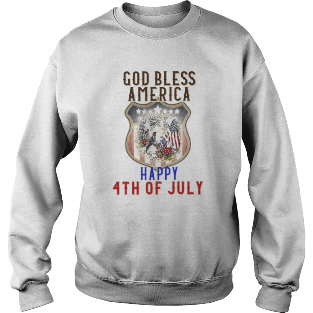 God Bless America Happy 4th Of July Shirt Unisex Sweatshirt