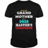 Graduation Proud Grandmother Of A Master’s Graduate Shirt Classic Men's T-shirt