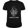 Grow a pair uterus flower  Classic Men's T-shirt