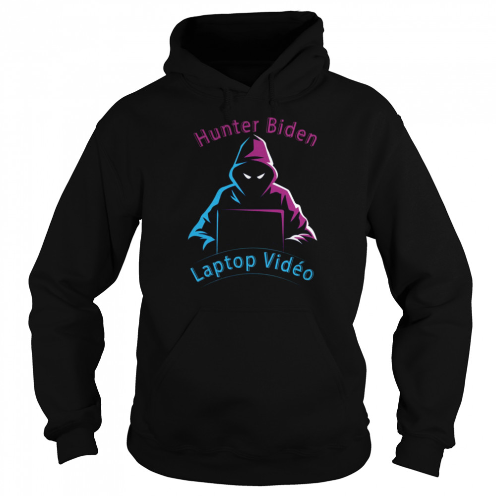 Hacker Hunter Biden Laptop Video  Unisex Hoodie