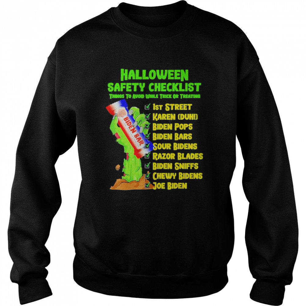 Halloween Safety Checklist Joe Biden Meme Shirt Unisex Sweatshirt