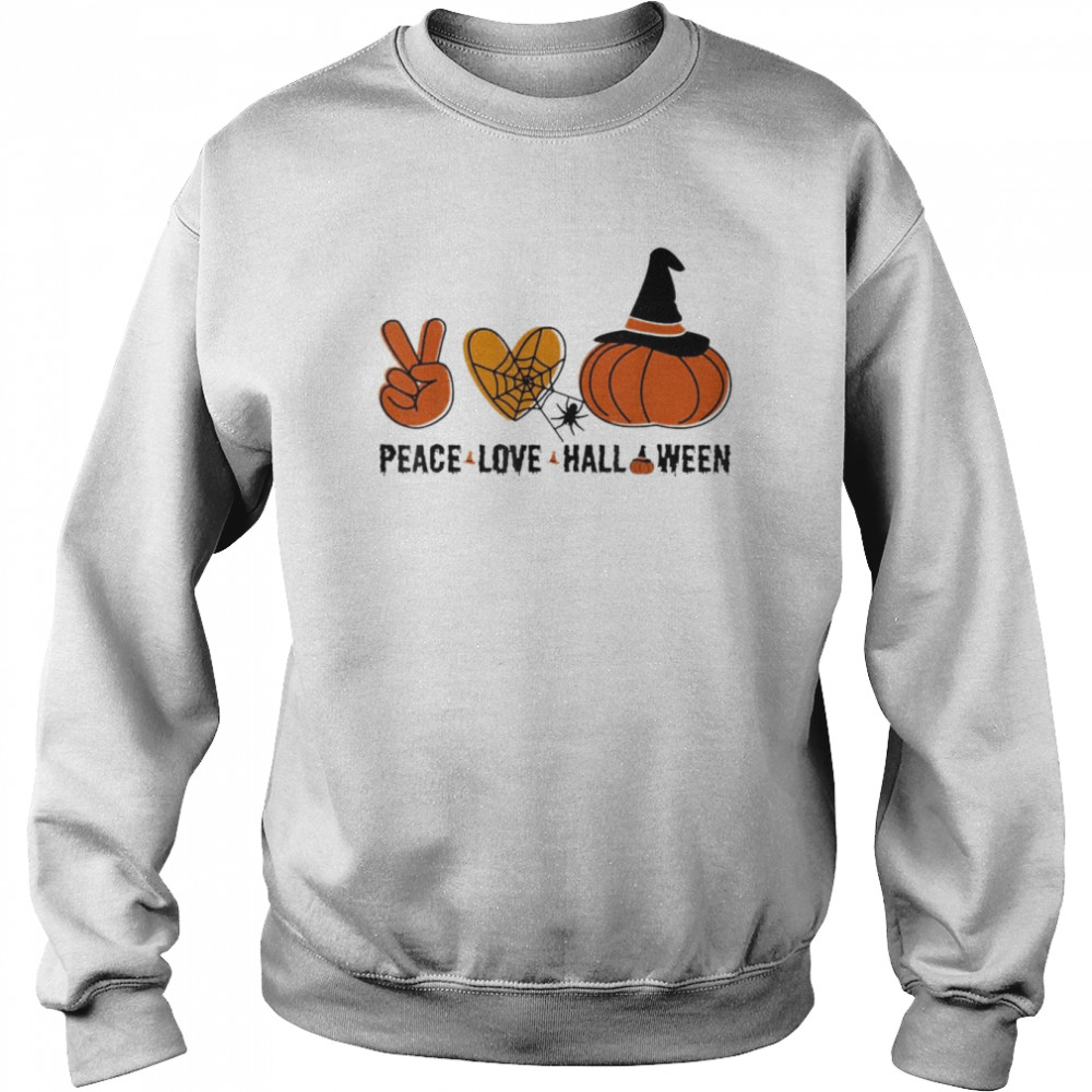 Halloween Skeleton Peace Love Halloween With Scary Pumpkin T-Shirt Unisex Sweatshirt