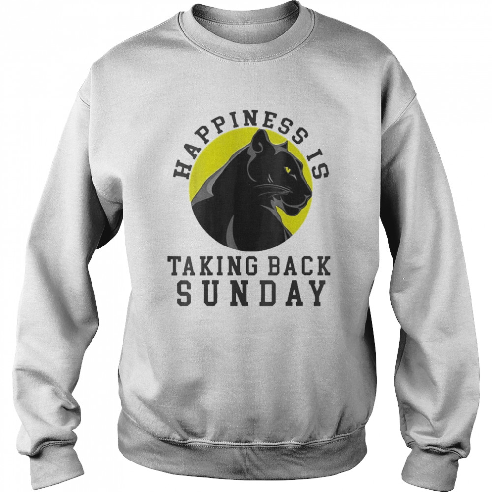 Happiness Is Taking Back Sunday Shirt Unisex Sweatshirt