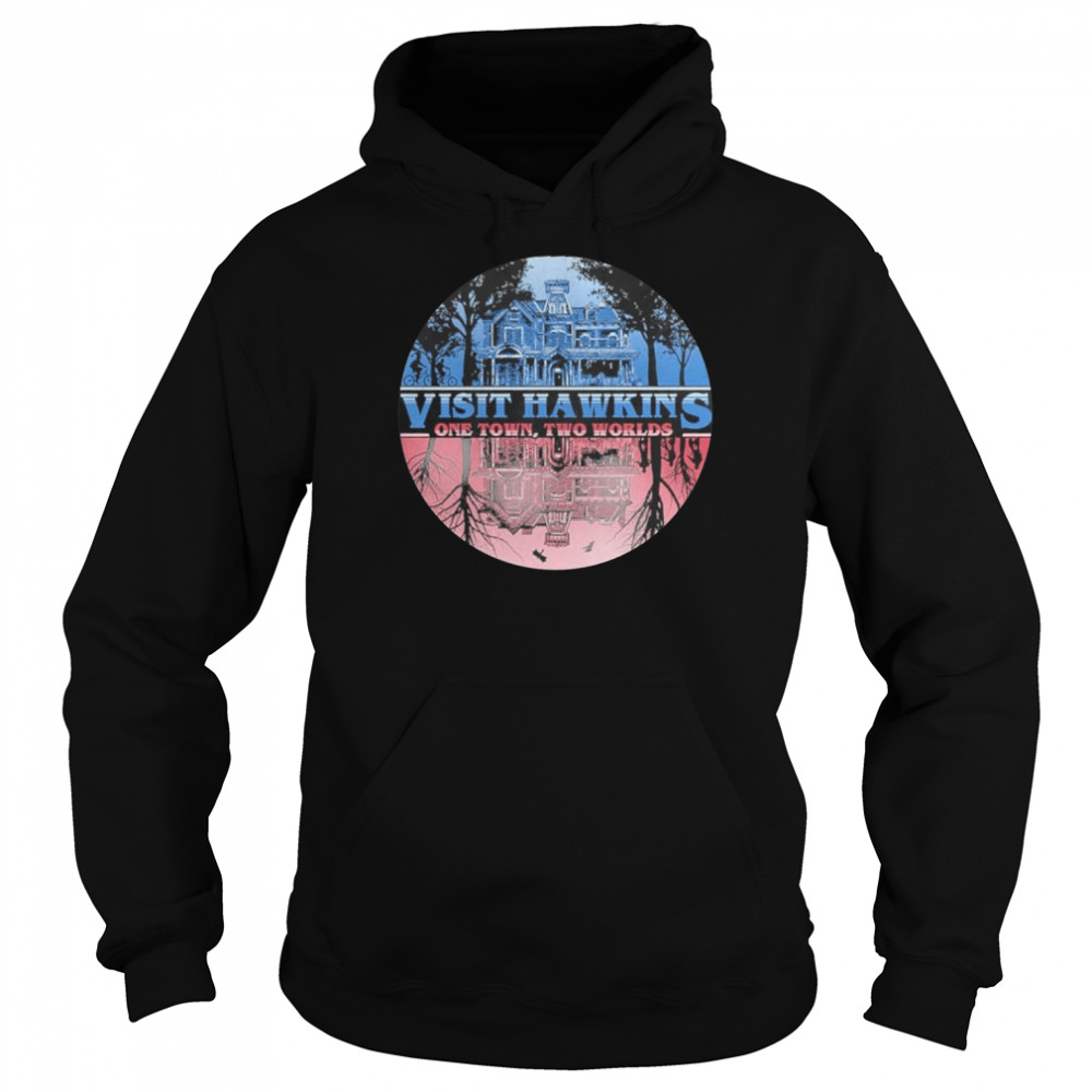 Hawkins One Town Two Worlds T-Shirt Unisex Hoodie