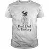 History Best Dad in History  Classic Men's T-shirt