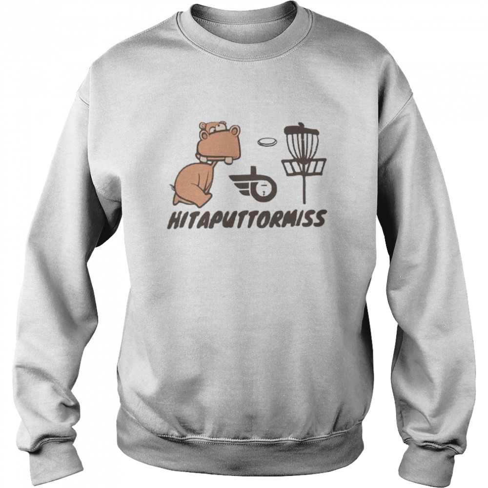 Hitaputtormiss  Unisex Sweatshirt