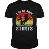 Horse I do my own Stunts 2022 retro vintage  Classic Men's T-shirt