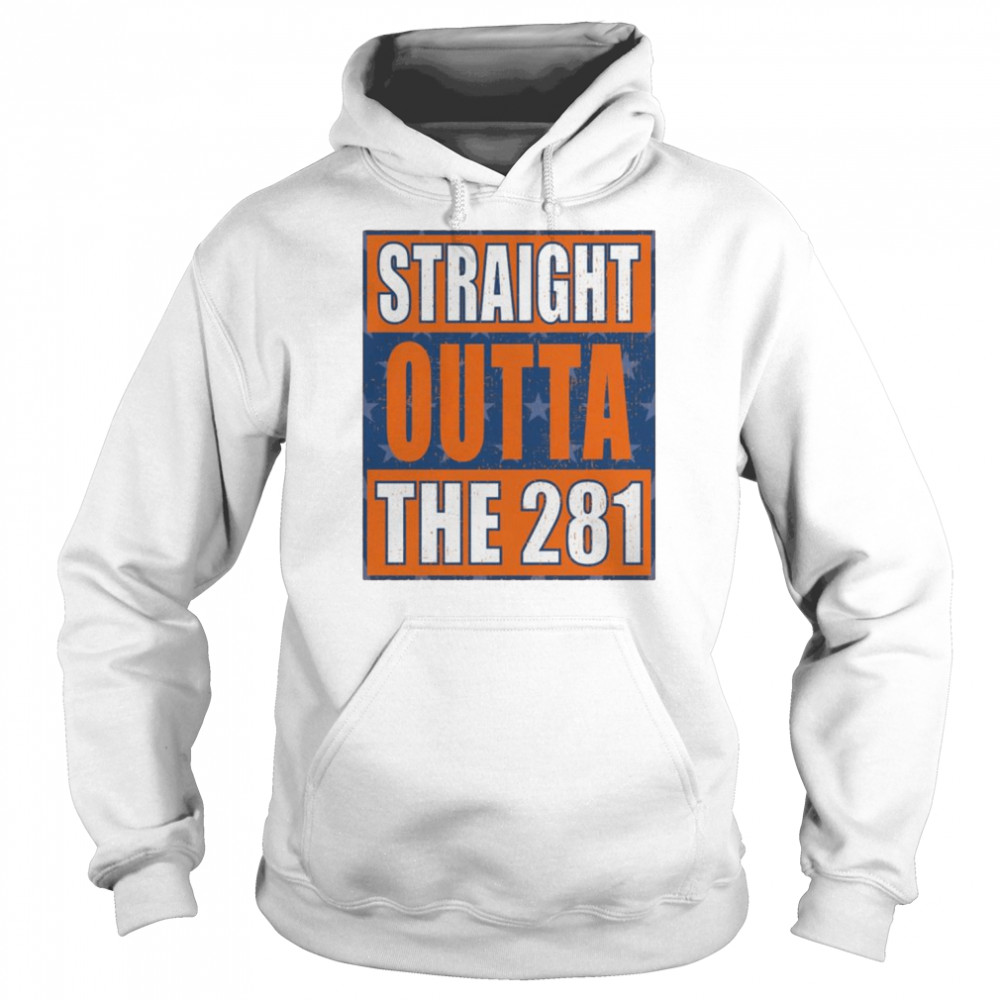 Houston Astros Straight Outta the 281  Unisex Hoodie