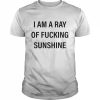 I Am A Ray Of Fucking Sunshine 2022 T- Classic Men's T-shirt