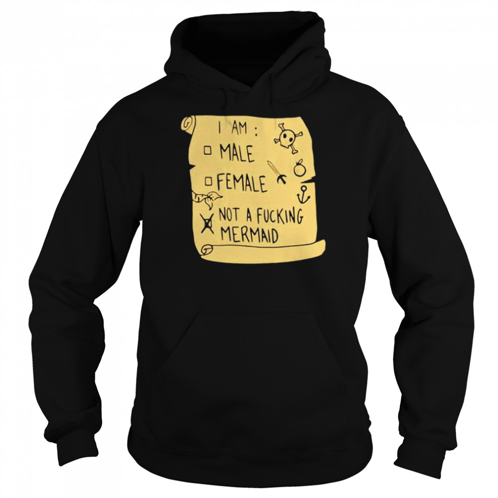 I Am Not A Fucking Mermaid Shirt Unisex Hoodie