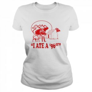 I Ate A 96Er Logo  Classic Women's T-shirt