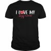 I Love My Boyfriend Red Heart Love T-Shirt Classic Men's T-shirt