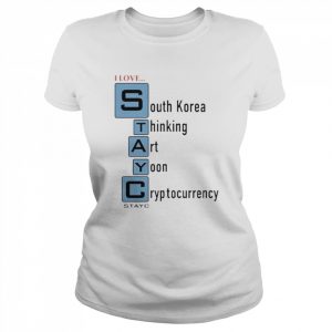 I Love South Korea Thinking Art Yoon Cryptocurrency Stayc Shirt Classic Women's T-shirt