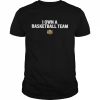 I Own A Basketball Team Killer 3S  Classic Men's T-shirt