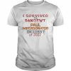 I Survived The Danotwt Paul Impersonator Incident Of 2022 Shirt Classic Men's T-shirt