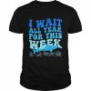 I Wait All Year For This Week Marine Shark Lover Shirt Classic Men's T-shirt