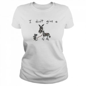 I don’t give a mouse walking a donkey meaning  Classic Women's T-shirt