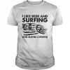 I like beer and Surfing and maybe 3 people American flag  Classic Men's T-shirt