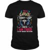 I’m A CMA I Don’t Stop When I Am Tired I Stop When I’m Done Shirt Classic Men's T-shirt