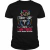 I’m A DSP I Don’t Stop When I Am Tired I Stop When I’m Done Shirt Classic Men's T-shirt