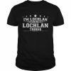 I’m Lochlan Doing Lochlan Things 2022  Classic Men's T-shirt