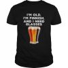 I’m Old I’m Finnish and I need Glasses Beer  Classic Men's T-shirt