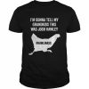 I’m gonna tell my grandkids this was josh hawley  Classic Men's T-shirt