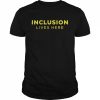 Inclusion Lives Here Friends Cath Maureen Mccormick T-Shirt Classic Men's T-shirt