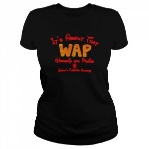 It’s about that wap worship and praise  Classic Women's T-shirt