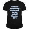 I’ve been personally victimized by the infield tractor tire  Classic Men's T-shirt