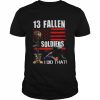 Joe Biden 13 fallen soldiers I did that American flag  Classic Men's T-shirt