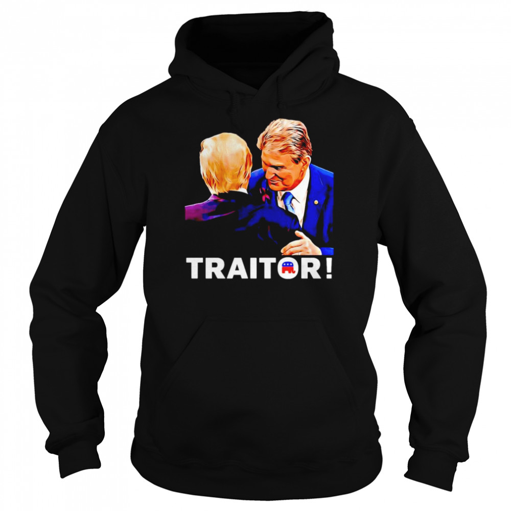 Joe Manchin Traitor T- Unisex Hoodie